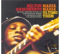 Nascimento Milton - Maria Maria/Ultimo Trem