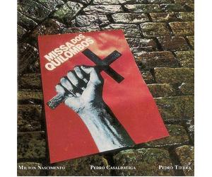 Nascimento, Milton - Missa Dos Quilombo