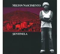 Nascimento,Milton - Sentinela