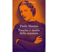 Nascita e morte della massaia (I narratori)