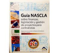 NASCLA Contractors Guide to Business Law and Project Management, Maryland Home Improvement Commission, 5th Edition (SPANISH)