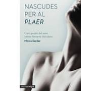 Nascudes Per Al Plaer