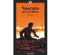 Nascuts Per Ser Breus