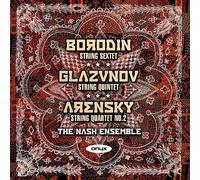 Nash Ensemble - Borodin/Glasunow: Streichsextett d-Moll / Streichquintett Op.39 / u.a./+