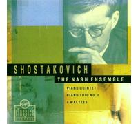Nash Ensemble - Shostakovich: Piano Quintet, Piano Trio No. 2, Four Waltzes