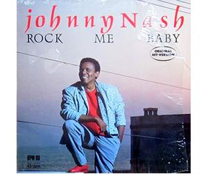 NASH, Johnny - Rock me baby / Love Theme from Rock me baby / 883 734-1