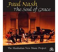 Nash P. / Manhattan Ne The Soul of Grace (CD) Album (Importación USA)