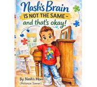 Nash’s Brain is Not the Same- and That’s Okay!