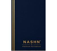 NASHN Premium navy blue Wide Ruled Notebook | Weekly Planner, Goal Tracker, Lined Journal | 200 Pages, 6" x 9": Organize Your Goals, Weekly Plans, ... School, College, Office and Everyday Writing