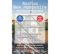 Nashua New Hampshire Word Search Puzzle Book: Think you know Nashua, New Hampshire? Puzzles for Adults, Seniors, Teens and Kids. Perfect for ... Christmas Gifts and Stocking Stuffers.