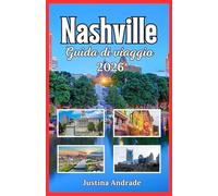 NASHVILLE GUIDA DI VIAGGIO 2026