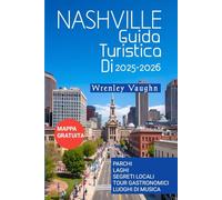 NASHVILLE Guida Turistica Di 2025-2026