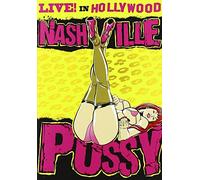 Nashville Pussy - Live! in Hollywood [Alemania] [DVD]
