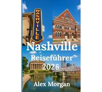 Nashville Reiseführer 2026