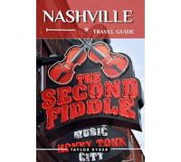 NASHVILLE TRAVEL GUIDE: Explore the Heart of Music City - Top Attractions, Cuisine, Culture, Day Trips, Local Tips for an Unforgettable Nashville. Experience. (Miles & Realms Travel Guide Series)