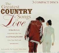 Nashville Tribute Band - Greatest Country Songs of Love