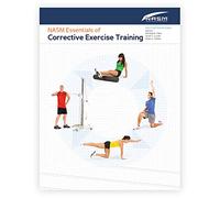 NASM Essentials Of Corrective Exercise Training: First Edition Revised