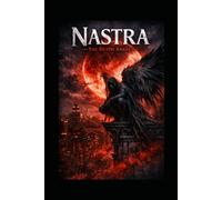 Nastra - The Death Angel: Wächter zwischen Himmel und Hölle