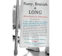 Nasty Brutish And Long (ebook)
