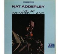 Nat Adderley - Live at Memory Lane