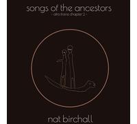 Nat Birchall - Song Of The Ancestors: Afro Trane Chapter 2 [Vinilo]