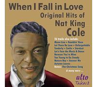Nat King Cole - Cole: 'when I Fall in Love' the Or