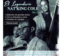 Nat King Cole - El legendario Nat King Cole - Vol. 2