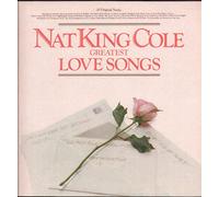 Nat King Cole - Greatest Love Songs