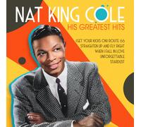 Nat King Cole - His Greatest Hits [Import]