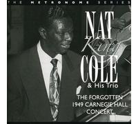 Nat King Cole & His Trio - 1949 Carnegie Hall Concer