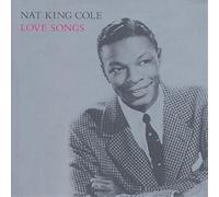 Nat King Cole Trio - love songs