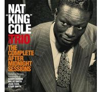 Nat King Cole - The Complete After Midnight Sessions + 4 Bonus Tracks