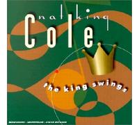 Nat King Cole – The King Swings