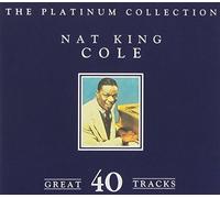 Nat King Cole - The Platinum Collection (2CD)
