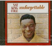 Nat 'king' Cole - The Unforgettable