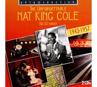 Nat King Cole : The Unforgettable