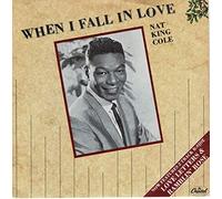 Nat King Cole - When I Fall In Love - 3-track