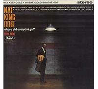 Nat King Cole - Where Did Everyone Go