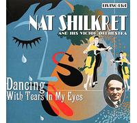 Nat Shilkret & the Victor.... - Dancing With Tears in My Eyes