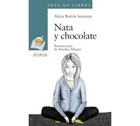 Nata y chocolate (LITERATURA INFANTIL - Sopa de Libros)