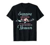 Natación Cielo Cita Religión Nadador más cercano Diseño Camiseta