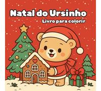 Natal do ursinho: Livro para colorir