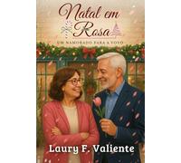 Natal em Rosa: Um namorado para a Vovó