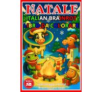 Natale Italian Brainrot Libro da Colorare di Natale: I personaggi natalizi più virali di Brainrots: colora, ritaglia, incolla, colora e divertiti con ... speciale natalizia per bambini e bambine.