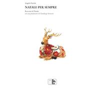 NATALE PER SEMPRE E ALTRI RACCONTI