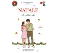 Natale sotto mentite spoglie: novella natalizia