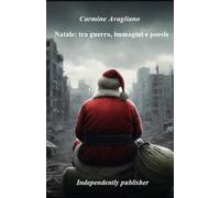 Natale: tra guerra, immagini e poesie (La poesia è più viva che mai)