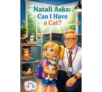Natali Asks: Can I Have a Cat?