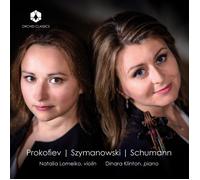 Prokofiev - Szymanowski - Schumann