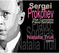 Natalia Trull - The Complete Piano Sonatas